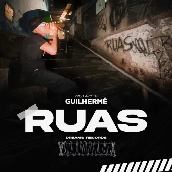 Ruas by Guilhermê