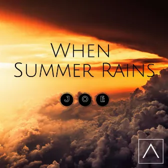 When Summer Rains by J.O.E