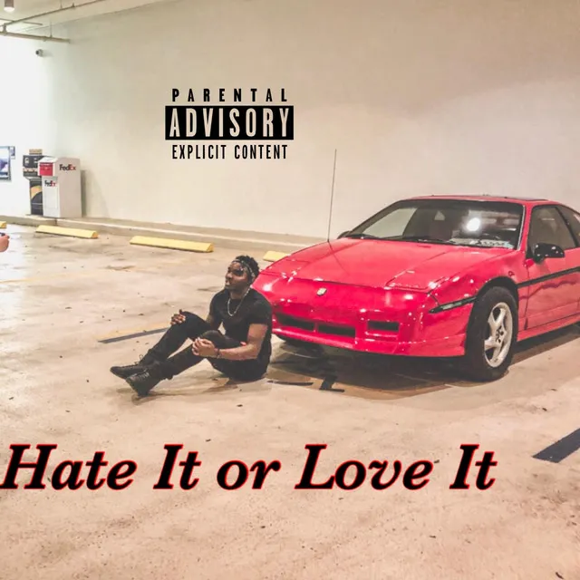 Hate It or Love It - Remix