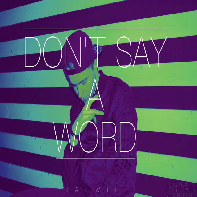 Don't Say a Word