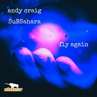 Fly Again by SuBSahara