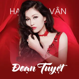 Đoạn Tuyệt by HẠ VÂN