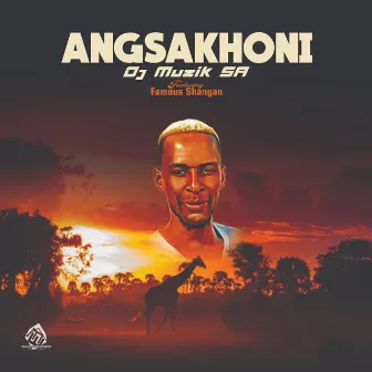 Angsakhoni by Dj Muzik SA