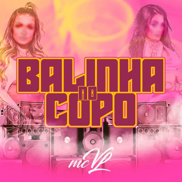 Balinha no Copo