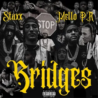 Bridges by Mello P.R