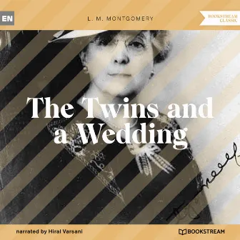 The Twins and a Wedding (Unabridged) by Hiral Varsani