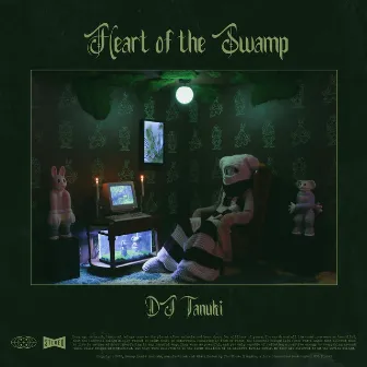 Heart Of The Swamp by DJ Tanuki