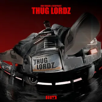 Thug Lordz by Don Yakxoo