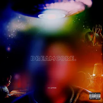 DREAMCORE by Ron Jetson