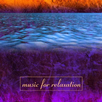 Music for Relaxation by 