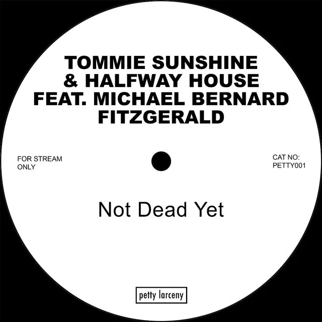 Not Dead Yet (feat. Michael Bernard Fitzgerald)