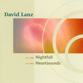 Nightfall / Heartsounds (Narada Classics) by David Lanz