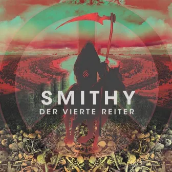 Der vierte Reiter by Smithy