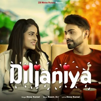 Diljaniya by Deep Kamal