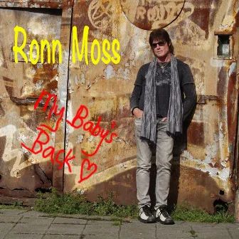 My Baby's Back by Ronn Moss