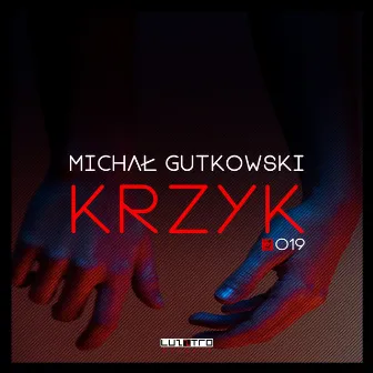 Krzyk by Michał Gutkowski