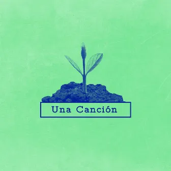 Una Canción by ANDRÉS ARNICHO