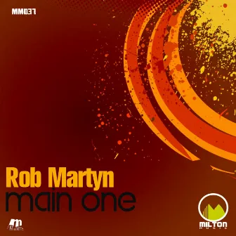 Main One by Rob Martyn