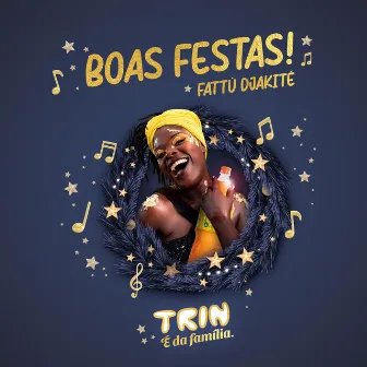 Boas Festas by Fattú Djakité