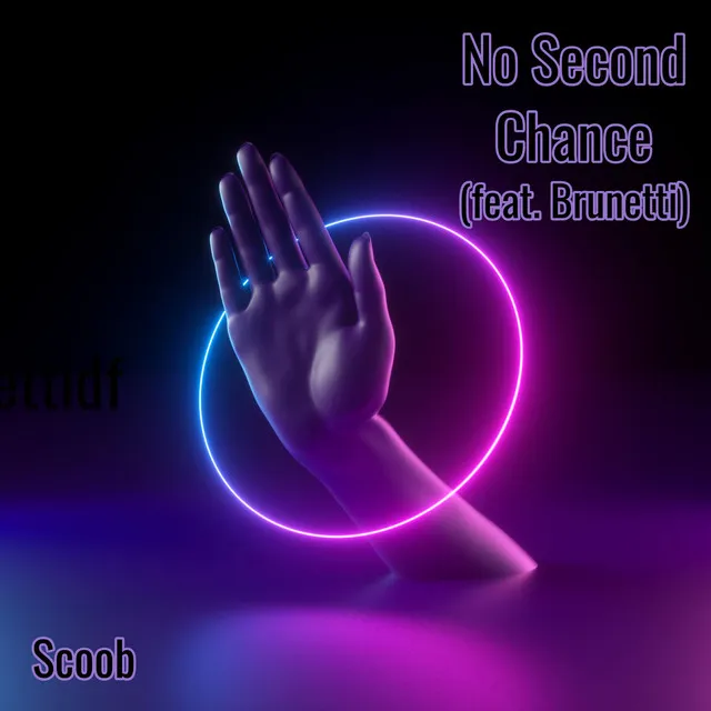 No Second Chance