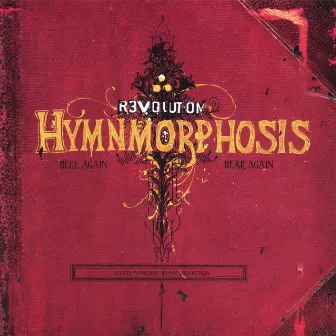 Hymnmorphosis by Revolution