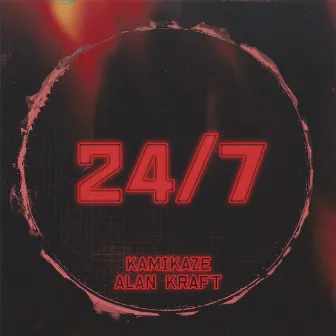 24/7 by Kamikaze