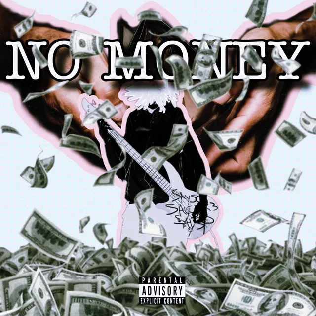 NO MONEY