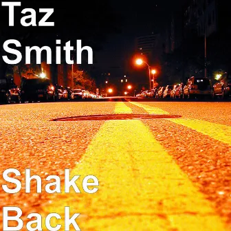 Shake Back by Taz Smith