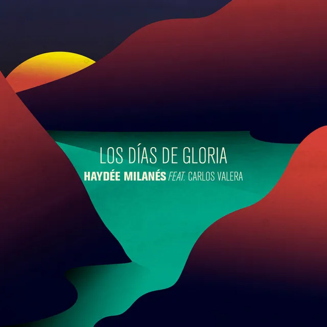 Los días de gloria