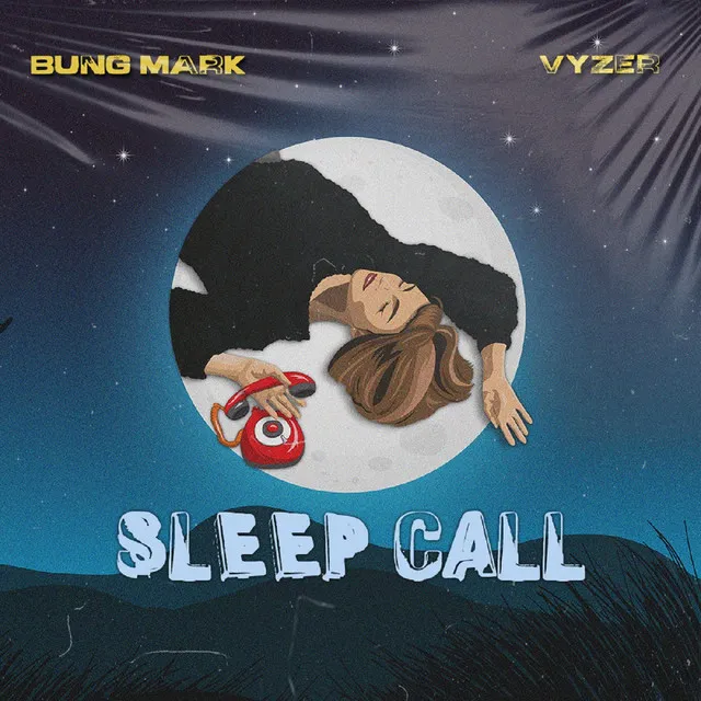 Sleep Call