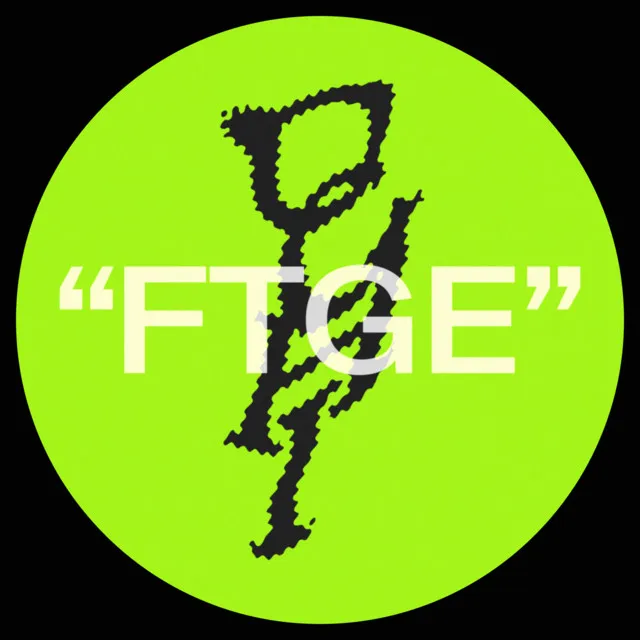 "FTGE" - Remastered