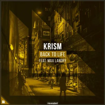 Back To Life by KRISM