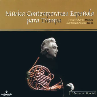 Música Contemporánea Española para Trompa by Bartomeu Jaume