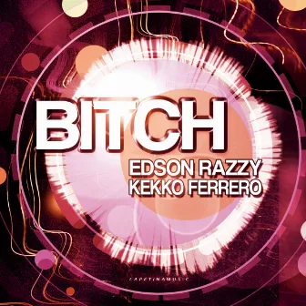 Bitch by Edson Razzy