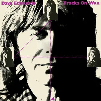 Trax on Wax 4 by Dave Edmunds