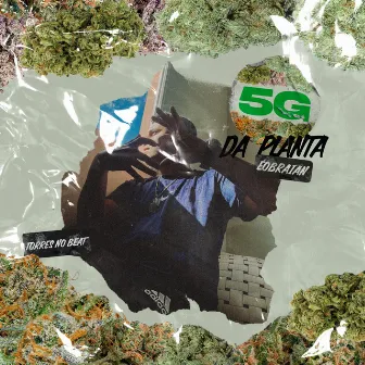 5G da Planta by ÉoBr4ian