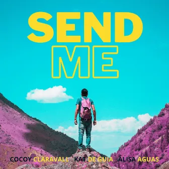 Send Me by Kat De Guia