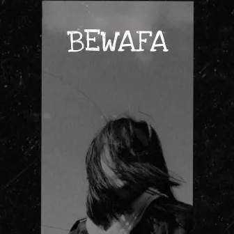 Bewafa by DC Musick