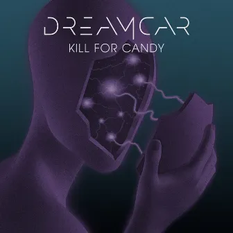 Kill for Candy by DREAMCAR