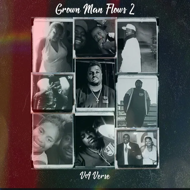 Grown Man Flows 2