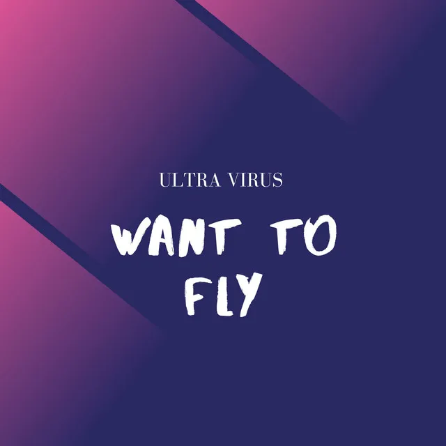 Want To Fly