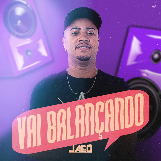 Vai Balançando