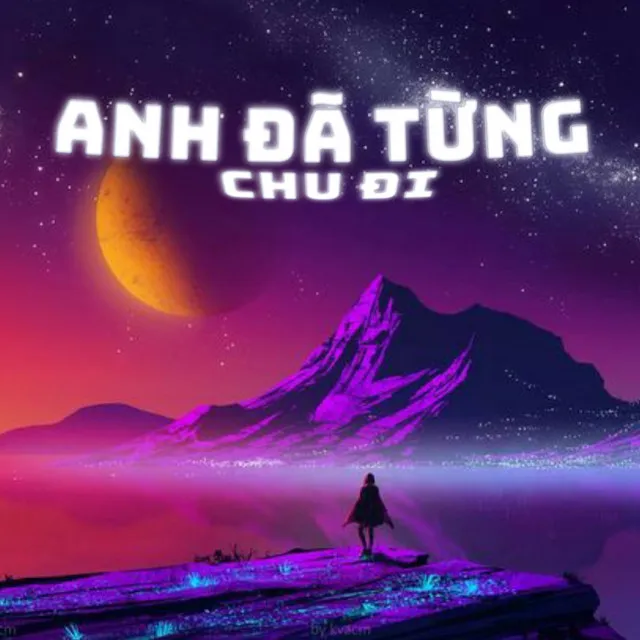 Anh Đã Từng - Beat