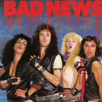 Bad News by Bad News