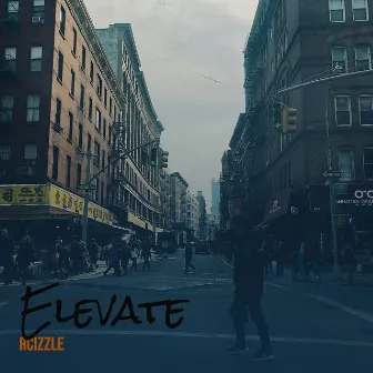 Elevate by RCizzle