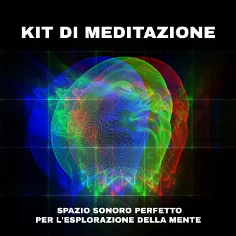 Kit di meditazione. Spazio sonoro perfetto per l'esplorazione della mente by 