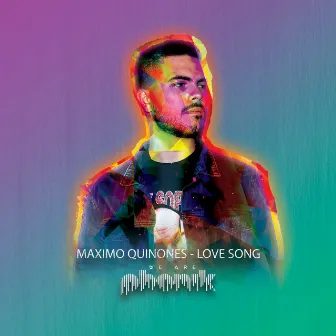 Love Song by Maximo Quinones