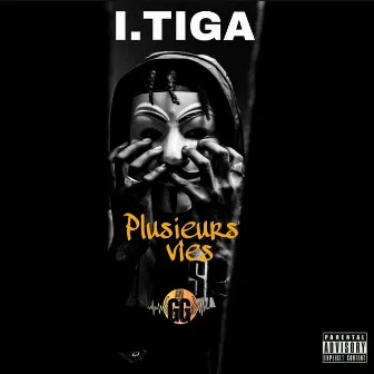 Plusieurs vies by I. Tiga