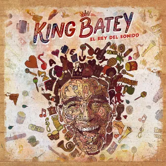 El Rey del Sonido by King Batey