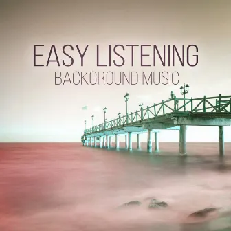 Easy Listening Background Music - New Age Music by Magic New Age Music Masters